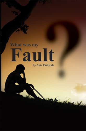 What was my Fault? - Power Publishers
