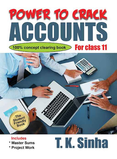 Power to Crack Accounts for class 11