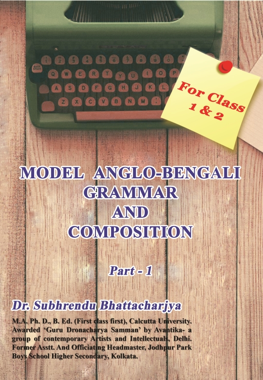 Model Anglo Bengali Grammar and Composition book 1 and 2