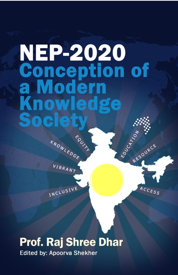 NEP-2020: Conception of a modern Knowledge Society