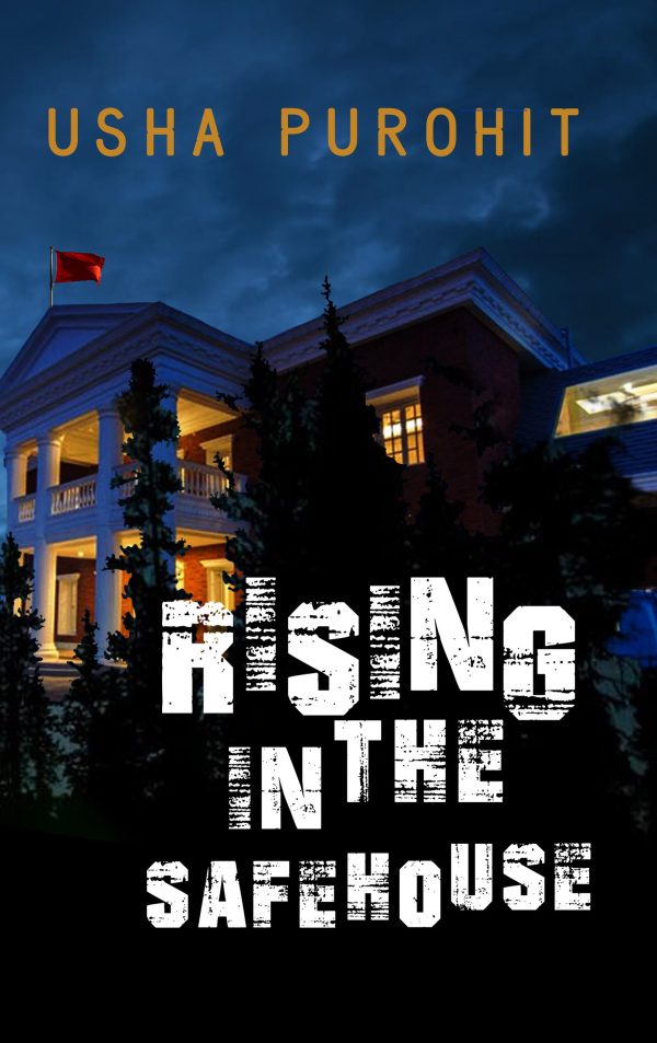 Rising in the Safe House