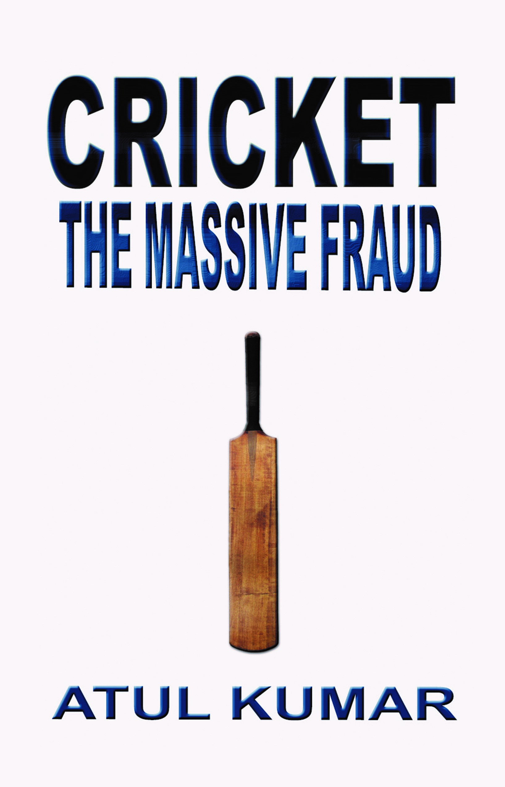 Cricket the massive fraud